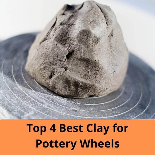 Top 4 Best Clay for Pottery Wheels